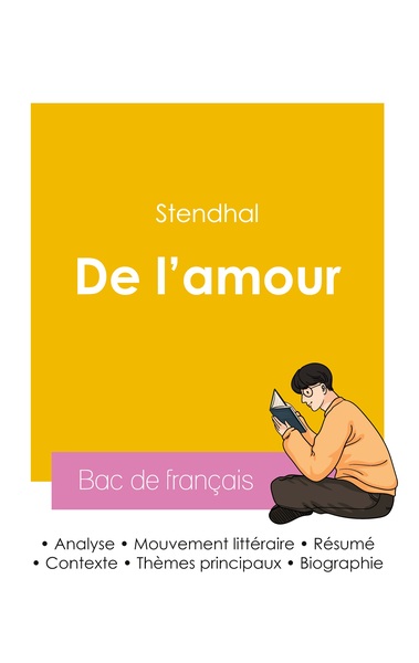 Image de Réussir son Bac de français 2026 : Analyse de l'essai De l'amour de Stendhal
