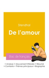Image de Réussir son Bac de français 2026 : Analyse de l'essai De l'amour de Stendhal