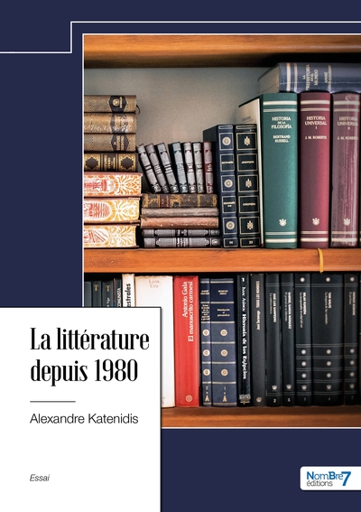 Picture of La littérature depuis 1980