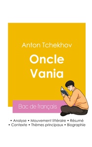 Picture of Réussir son Bac de français 2026 : Analyse de la pièce Oncle Vania de Anton Tchekhov