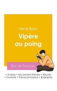 Image de Réussir son Bac de français 2026 : Analyse du roman Vipère au poing de Hervé Bazin