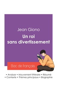 Picture of Réussir son Bac de français 2027 : Analyse du roman Un roi sans divertissement de Jean Giono
