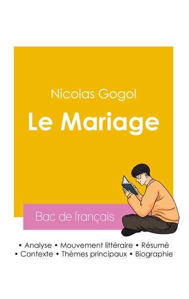 Image de Réussir son Bac de français 2026 : Analyse de la pièce de théâtre Le Mariage de Nicolas Gogol