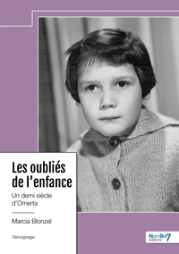 Picture of Les oubliés de l'enfance