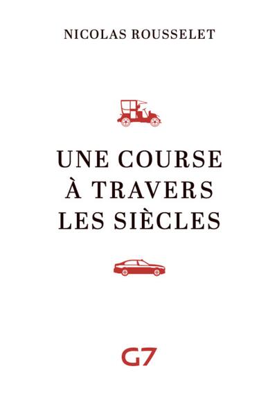 Picture of Une course à travers les siècles