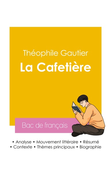 Image de Réussir son Bac de français 2026 : Analyse de la nouvelle La Cafetière de Théophile Gautier
