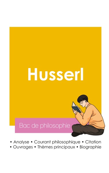 Picture of Réussir son Bac de philosophie 2026 : Analyse du philosophe Husserl