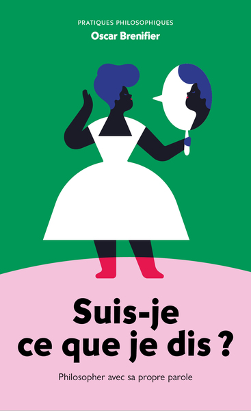 Picture of Suis-je ce que je dis ?