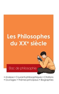 Picture of Réussir son Bac de philosophie 2025 : Analyse des philosophes du XXe siècle