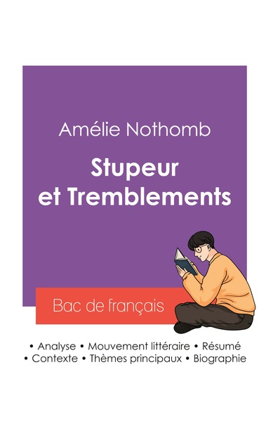 Picture of Réussir son Bac de français 2027 : Analyse du roman Stupeur et Tremblements de Amélie Nothomb