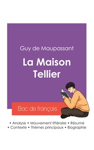Picture of Réussir son Bac de français 2027 : Analyse de La Maison Tellier de Guy de Maupassant