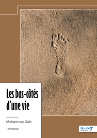 Picture of Les bas-côtés d'une vie