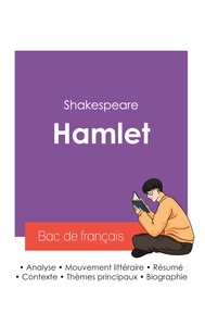 Picture of Réussir son Bac de français 2027 : Analyse de la pièce Hamlet de Shakespeare