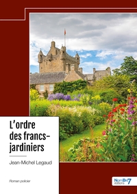 Image de L'ordre des francs-jardiniers