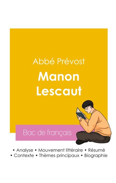 Picture of Réussir son Bac de français 2026 : Analyse du roman Manon Lescaut de l'abbé Prévost