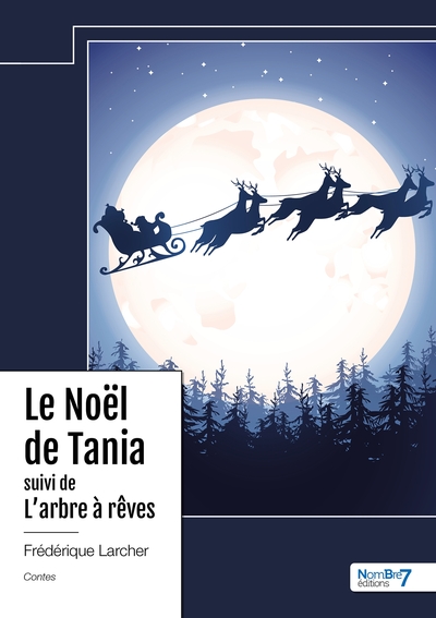 Picture of Le Noël de Tania suivi de L'Arbre à rêves