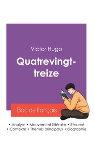 Picture of Réussir son Bac de français 2027 : Analyse du roman Quatrevingt-treize de Victor Hugo