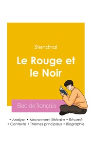 Picture of Réussir son Bac de français 2026 : Analyse du roman Le Rouge et le Noir de Stendhal