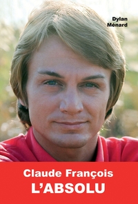 Picture of Claude François l'Absolu