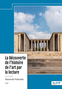 Picture of La Découverte de l'histoire de l'art par la lecture