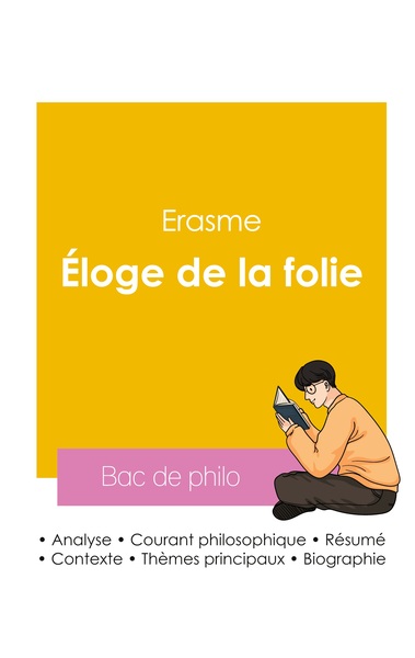 Image de Réussir son Bac de philosophie 2026 : Analyse de l'Éloge de la folie de Erasme