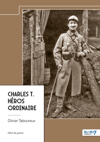 Picture of Charles T. Héros ordinaire