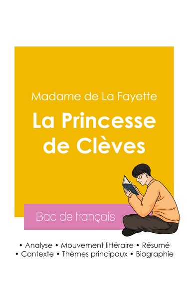 Image de Réussir son Bac de français 2026 : Analyse de La Princesse de Clèves de Madame de La Fayette