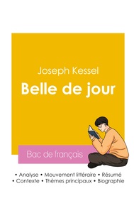 Picture of Réussir son Bac de français 2026 : Analyse du roman Belle de jour de Joseph Kessel