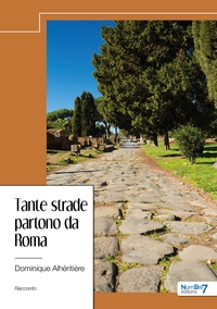 Picture of Tante strade partono da Roma