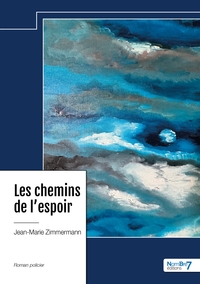 Image de Les chemins de l'espoir