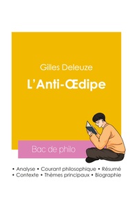 Picture of Réussir son Bac de philosophie 2026 : Analyse de L'Anti-Oedipe de Gilles Deleuze