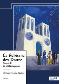 Image de Le Schisme des Douze - Tome III