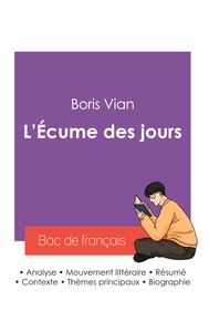 Picture of Réussir son Bac de français 2027 : Analyse du roman L'Écume des jours de Boris Vian