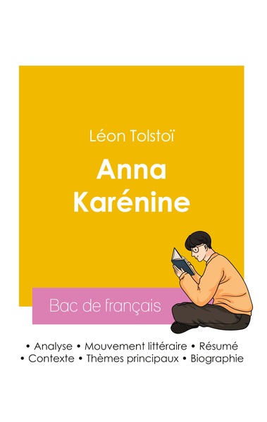 Picture of Réussir son Bac de français 2026 : Analyse du roman Anna Karénine de Léon Tolstoï