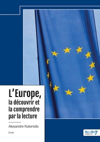 Picture of L'Europe, la découvrir et la comprendre par la lecture