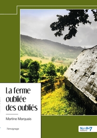 Picture of La ferme oubliée des oubliés