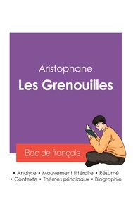 Picture of Réussir son Bac de français 2027 : Analyse de la pièce de théâtre Les Grenouilles de Aristophane