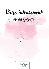 Picture of Vivre intensément