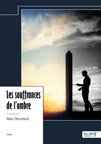 Picture of Les souffrances de l'ombre