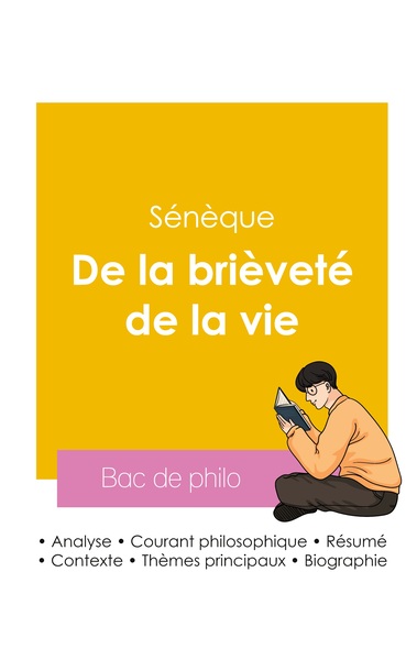 Image de Réussir son Bac de philosophie 2026 : Analyse de l'essai De la brièveté de la vie de Sénèque