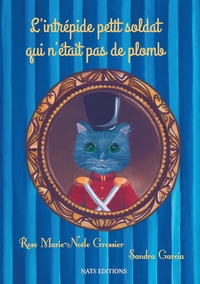 Image de L'intrépide petit soldat qui n'était pas de plomb