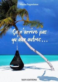 Image de Ca n'arrive pas qu'aux autres