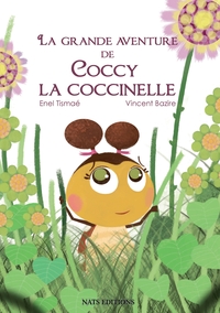 Image de La grande avanture de Coccy la coccinelle