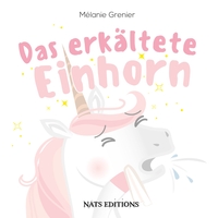 Image de Das erkältete Einhorn