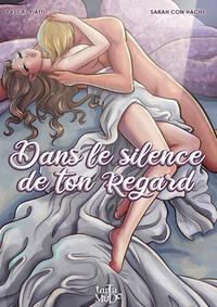 Picture of Dans le silence de ton regard