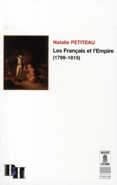 Picture of Les Français et l'Empire 1799 1815