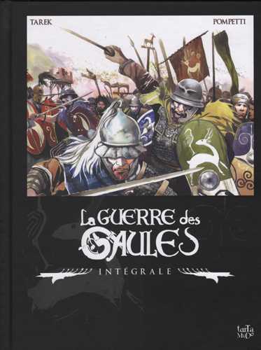 Image de Guerre des Gaules (La) - Intégrale
