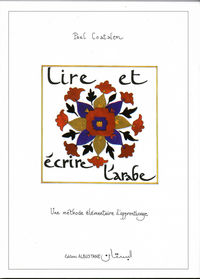 Image de LIRE ET ECRIRE L'ARABE