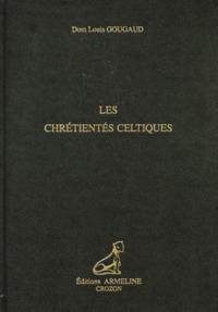 Image de Les chrétientés celtiques