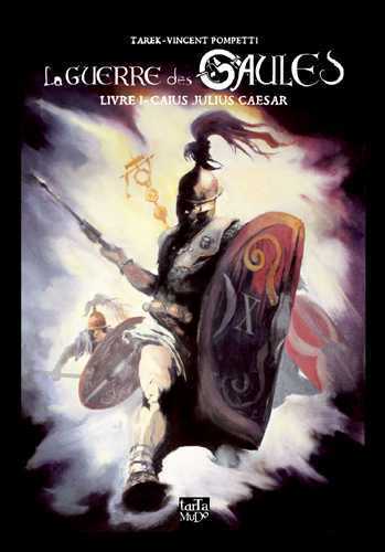 Image de Guerre des Gaules (La) T01 Julius Caesar